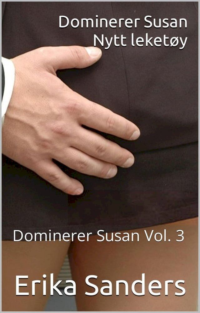  Dominerer Susan. Nytt Leket&oslash;y(Kobo/電子書)