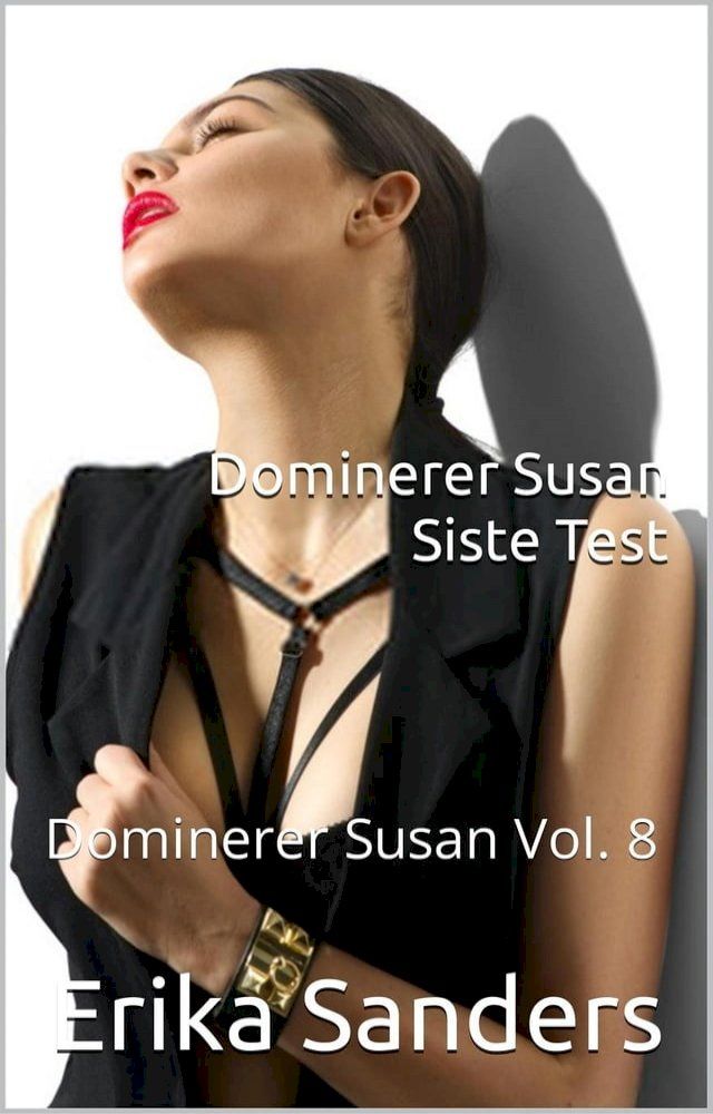  Dominerer Susan. Siste Test(Kobo/電子書)