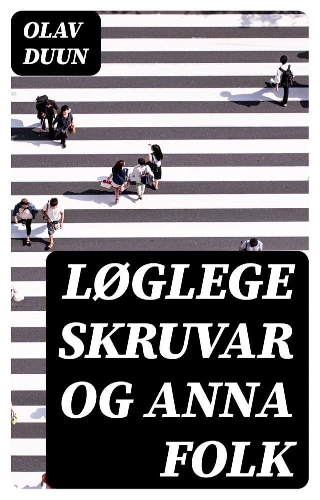  Løglege skruvar og anna folk(Kobo/電子書)