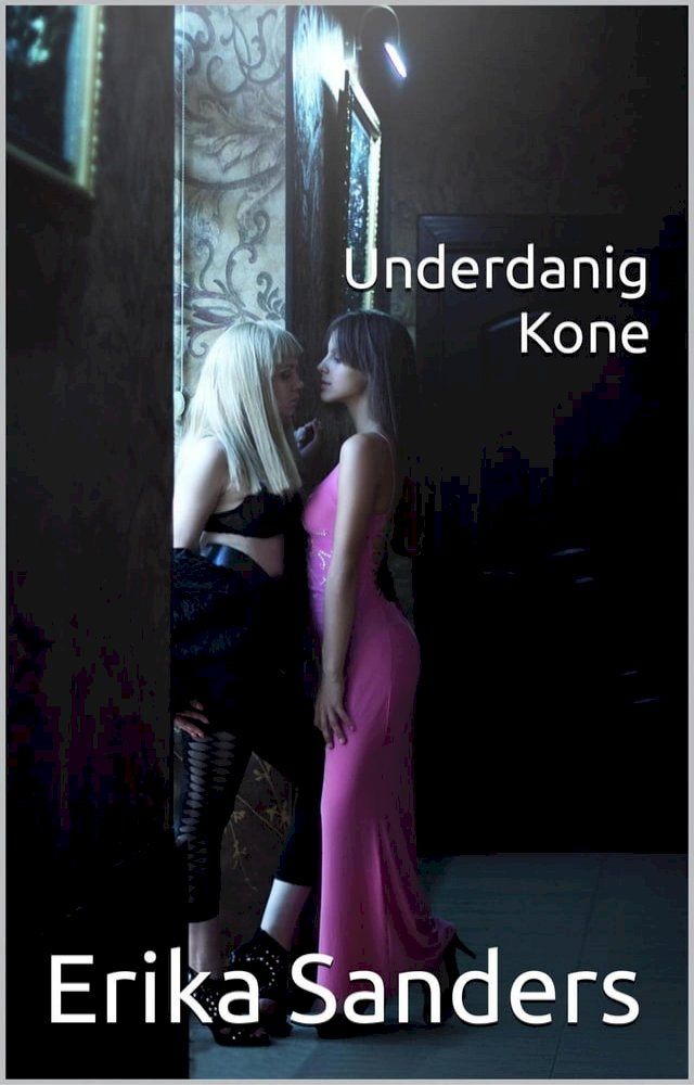  Underdanig Kone(Kobo/電子書)