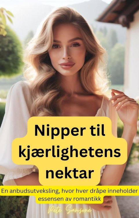 Nipper til kj&aelig;rlighetens nektar(Kobo/電子書)