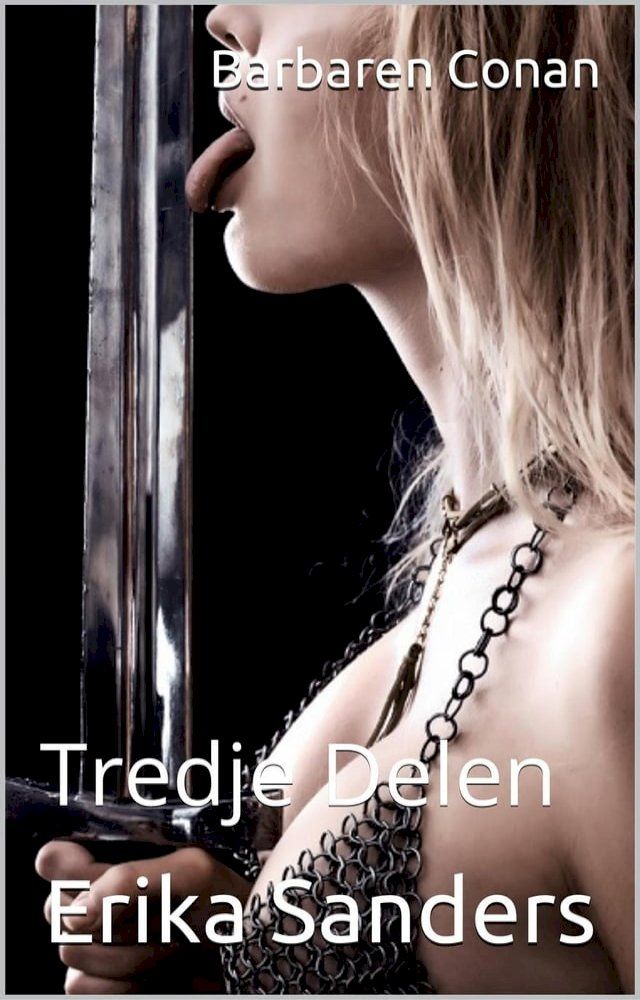  Barbaren Conan: Tredje Delen(Kobo/電子書)