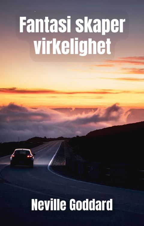 Fantasi skaper virkelighet(Kobo/電子書)