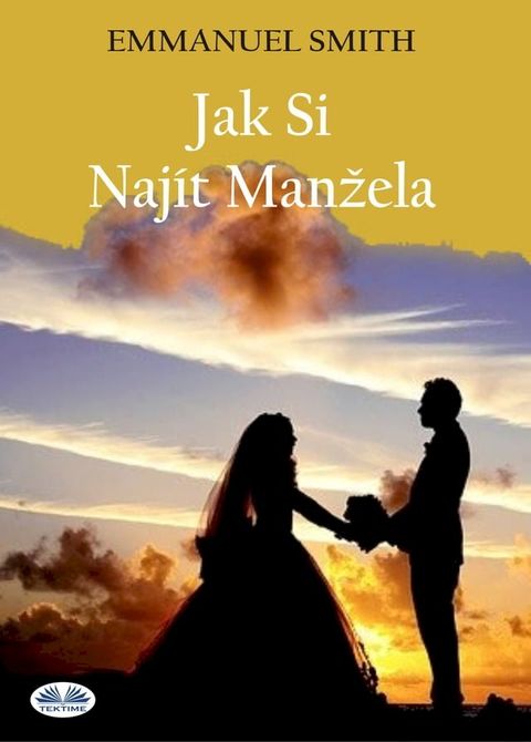 Jak Si Najít Manžela(Kobo/電子書)