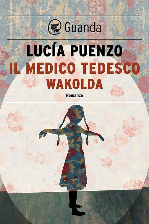 Il medico tedesco-Wakolda(Kobo/電子書)