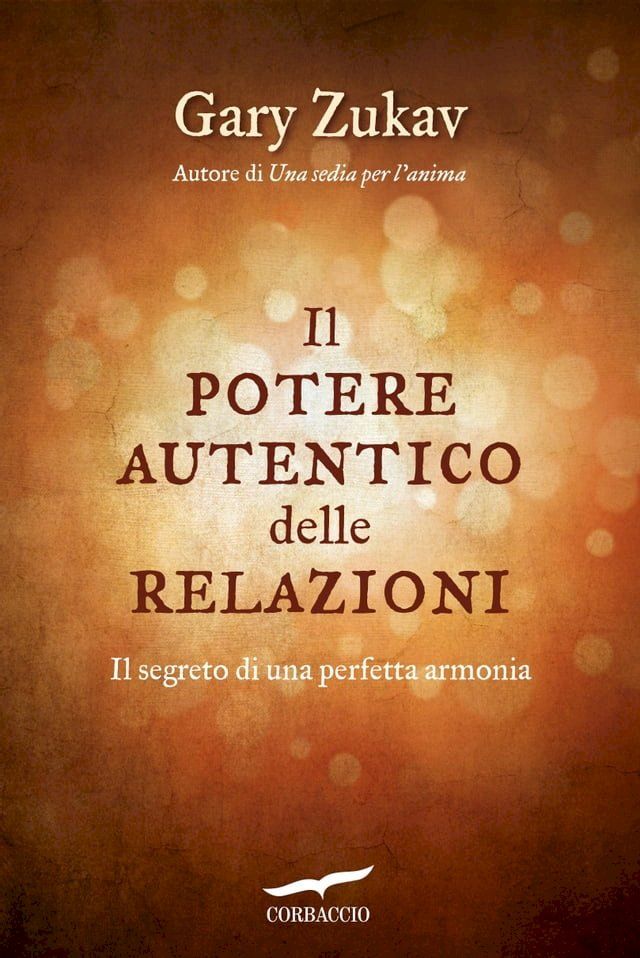  Il potere autentico delle relazioni(Kobo/電子書)