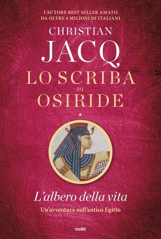  Lo scriba di Osiride. L'albero della vita(Kobo/電子書)