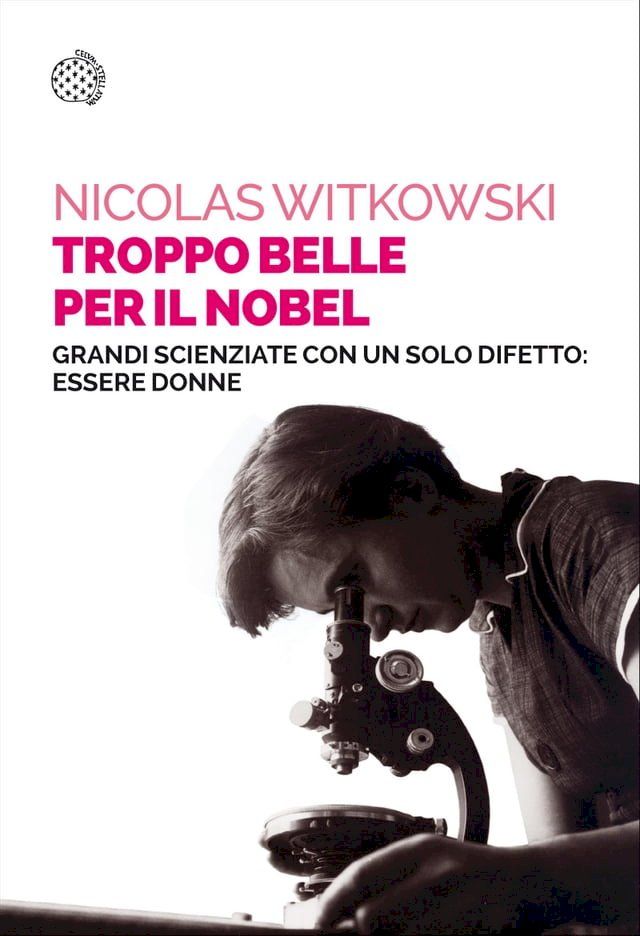  Troppo belle per il Nobel(Kobo/電子書)