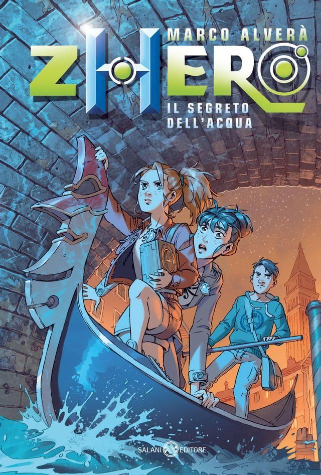  Zhero. Il segreto dell'acqua(Kobo/電子書)