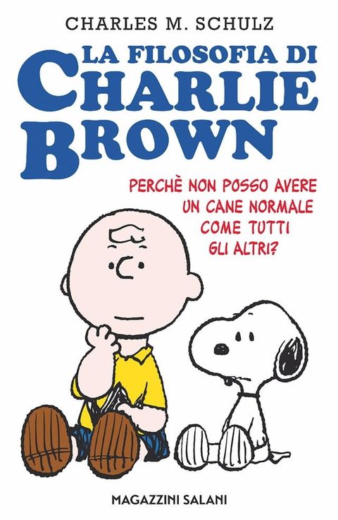 La filosofia di Charlie Brown(Kobo/電子書)