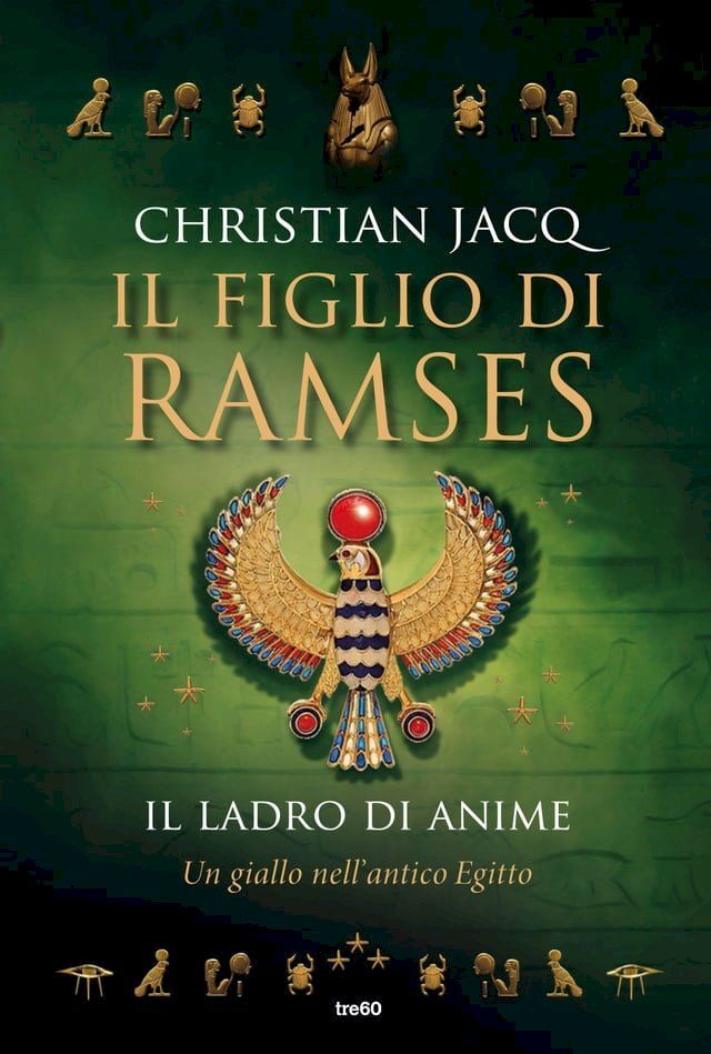  Il figlio di Ramses. Il ladro di anime(Kobo/電子書)