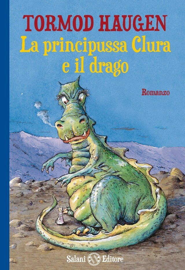  La principussa Clura e il drago(Kobo/電子書)