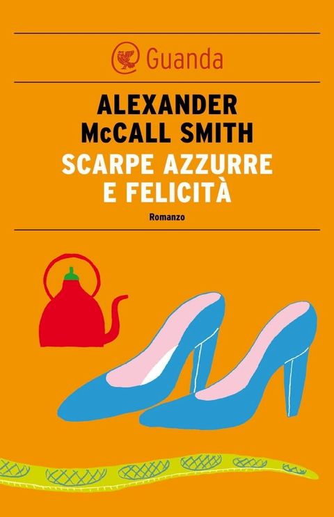 Scarpe azzurre e felicit&agrave;(Kobo/電子書)