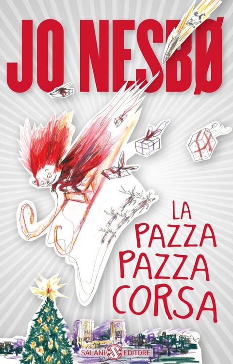 La pazza pazza corsa(Kobo/電子書)