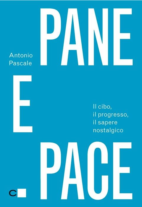 Pane e pace(Kobo/電子書)