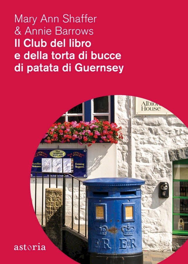  Il club del libro e della torta di bucce di patata di Guernsey(Kobo/電子書)