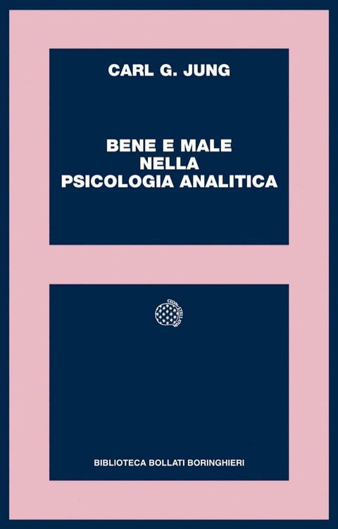 Bene e male nella psicologia analitica(Kobo/電子書)