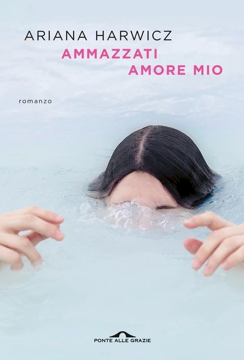 Ammazzati amore mio(Kobo/電子書)