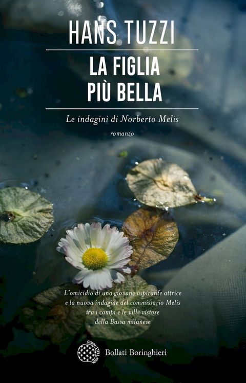 La figlia pi&ugrave; bella(Kobo/電子書)