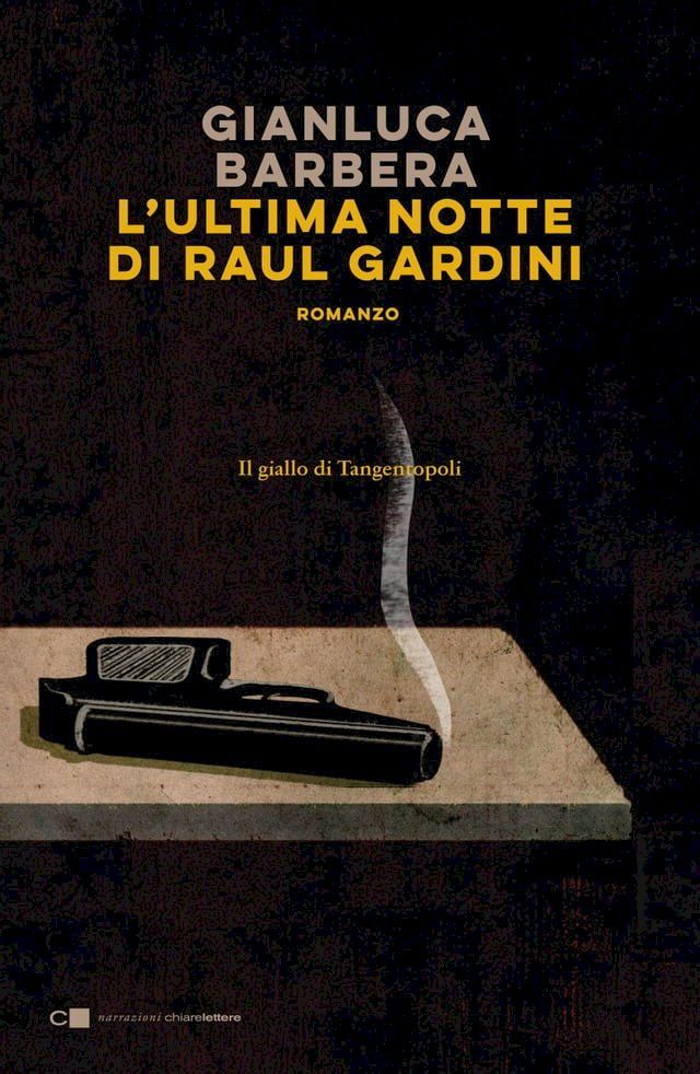  L'ultima notte di Raul Gardini(Kobo/電子書)