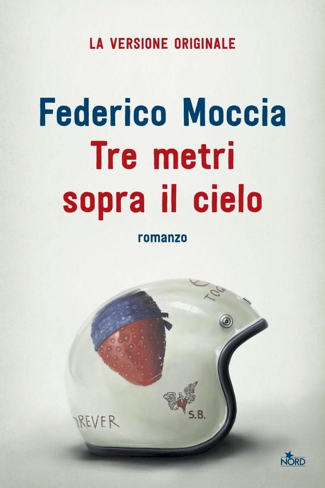  Tre metri sopra il cielo(Kobo/電子書)