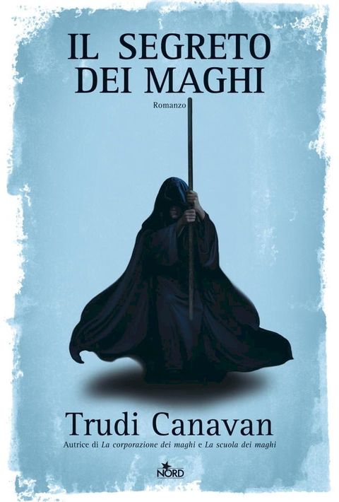 Il segreto dei maghi(Kobo/電子書)