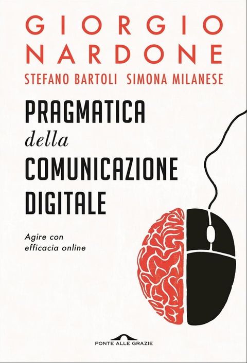 Pragmatica della comunicazione digitale(Kobo/電子書)