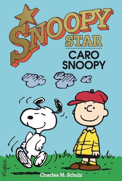 Caro Snoopy. Snoopy stars(Kobo/電子書)