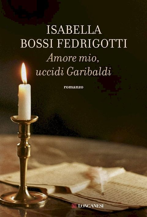 Amore mio uccidi Garibaldi(Kobo/電子書)