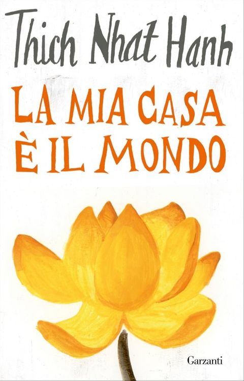 La mia casa &egrave; il mondo(Kobo/電子書)