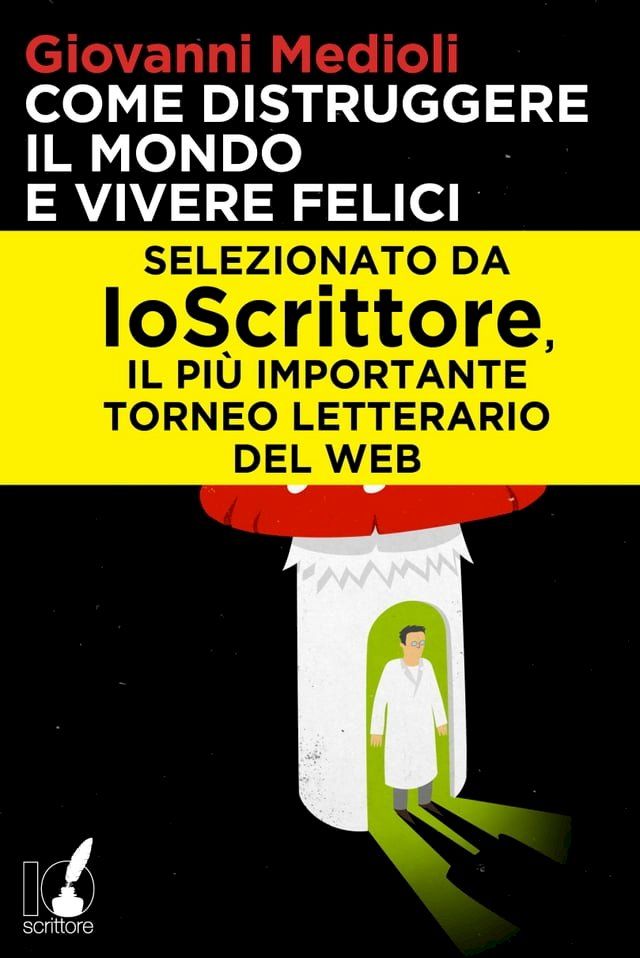  Come distruggere il mondo e vivere felici(Kobo/電子書)