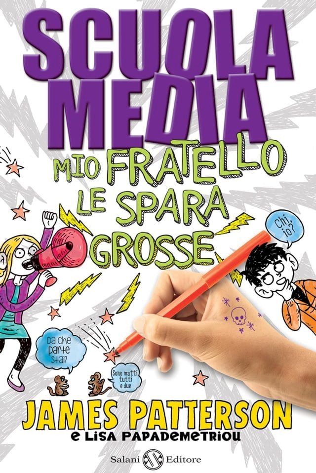  SCUOLA MEDIA.MIO FRATELLO LE SPARA GROSSE(Kobo/電子書)