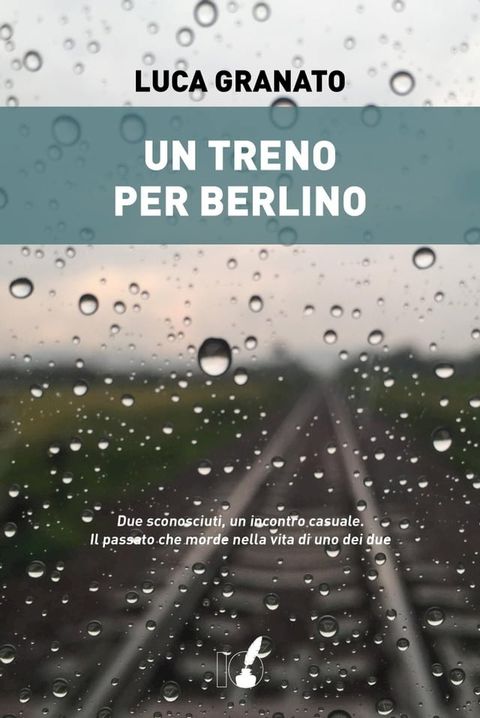 Un treno per Berlino(Kobo/電子書)