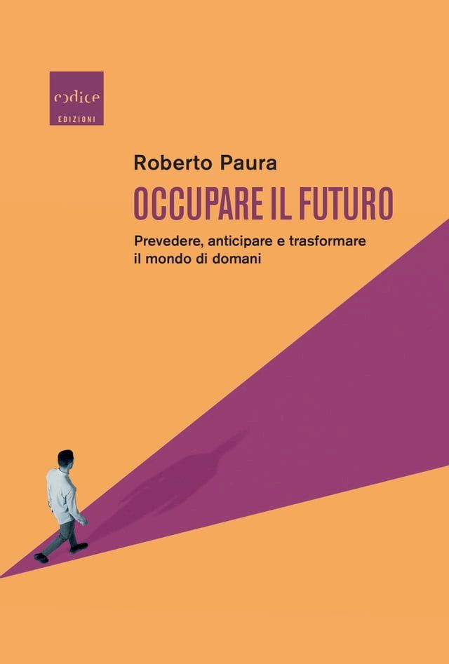  Occupare il futuro(Kobo/電子書)