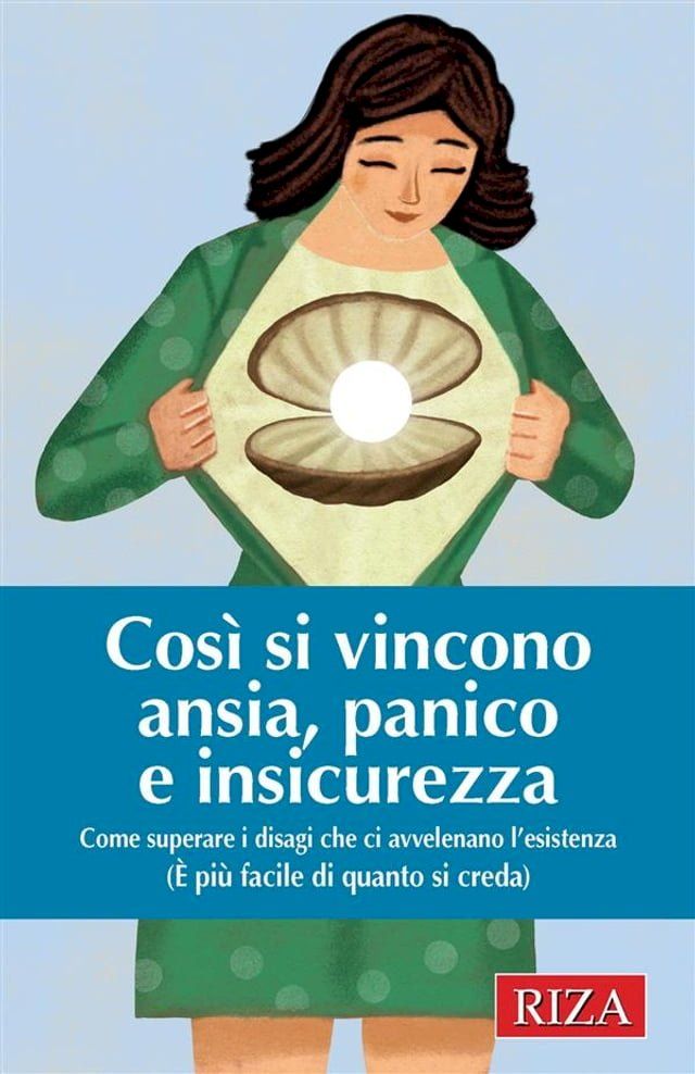  Così si vincono ansia, panico e insicurezza(Kobo/電子書)