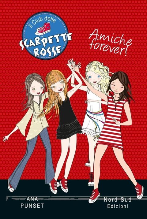 Scarpette rosse amiche forever(Kobo/電子書)