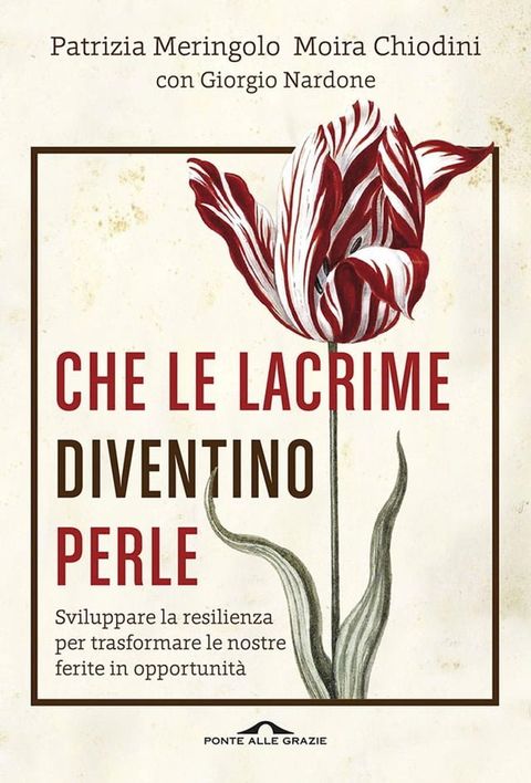 Che le lacrime diventino perle(Kobo/電子書)