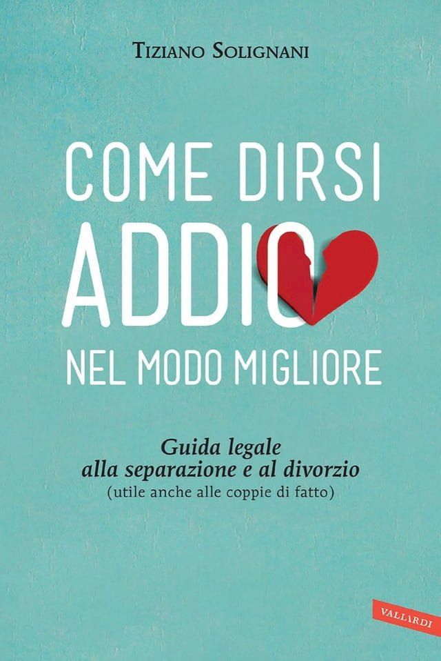  Come dirsi addio nel modo migliore(Kobo/電子書)