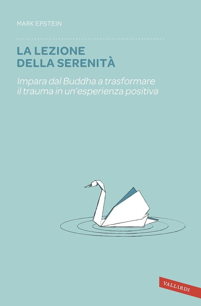  La lezione della serenità(Kobo/電子書)