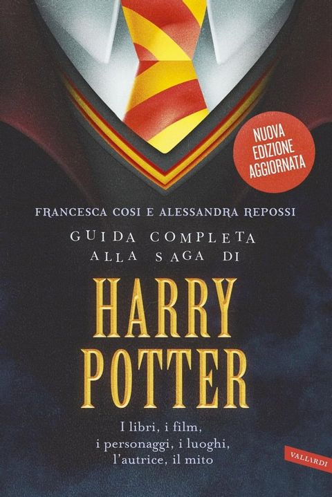 Guida completa alla saga di Harry Potter(Kobo/電子書)