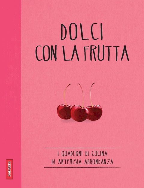 Dolci con la frutta(Kobo/電子書)