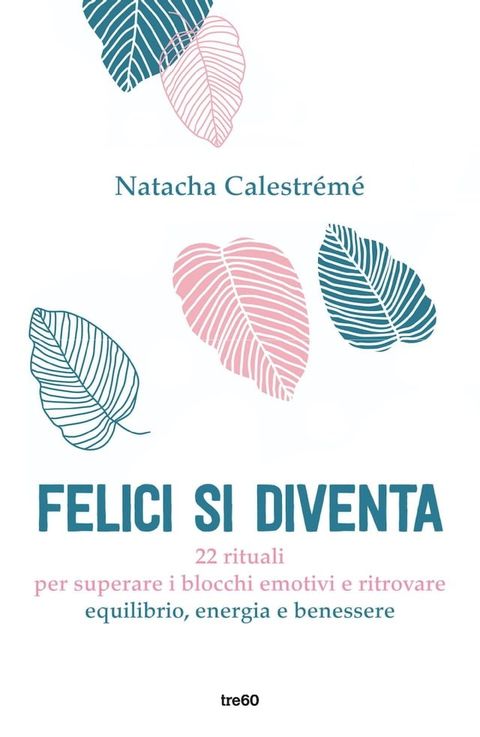 Felici si diventa(Kobo/電子書)