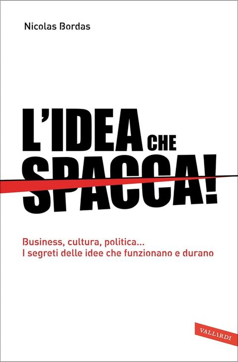 L'idea che spacca!(Kobo/電子書)