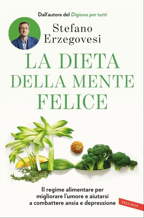 La dieta della mente felice(Kobo/電子書)