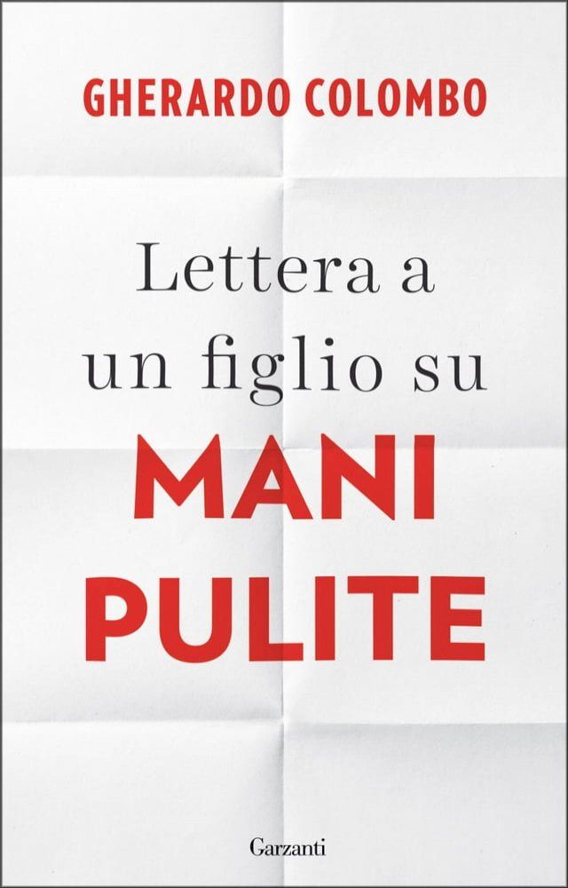  Lettera a un figlio su Mani Pulite(Kobo/電子書)