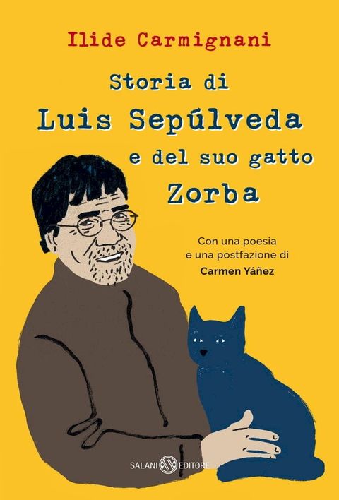 Storia di Luis Sep&uacute;lveda e del suo gatto Zorba(Kobo/電子書)