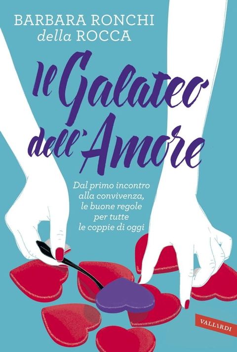 Il galateo dell'amore(Kobo/電子書)