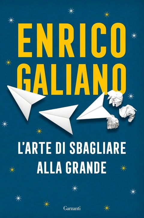 L'arte di sbagliare alla grande(Kobo/電子書)