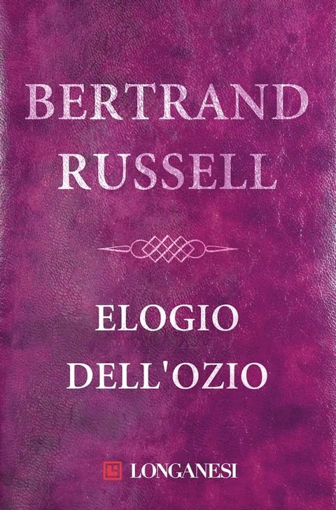 Elogio dell'ozio(Kobo/電子書)