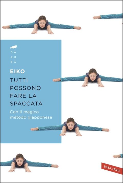 Tutti possono fare la spaccata(Kobo/電子書)